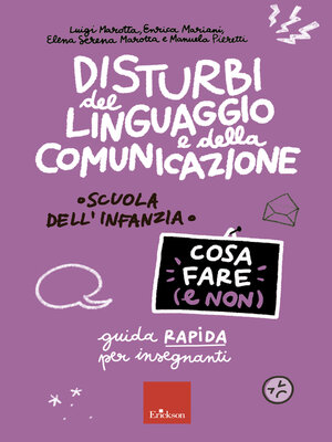 cover image of Disturbi del linguaggio e della comunicazione--Cosa fare (e non)